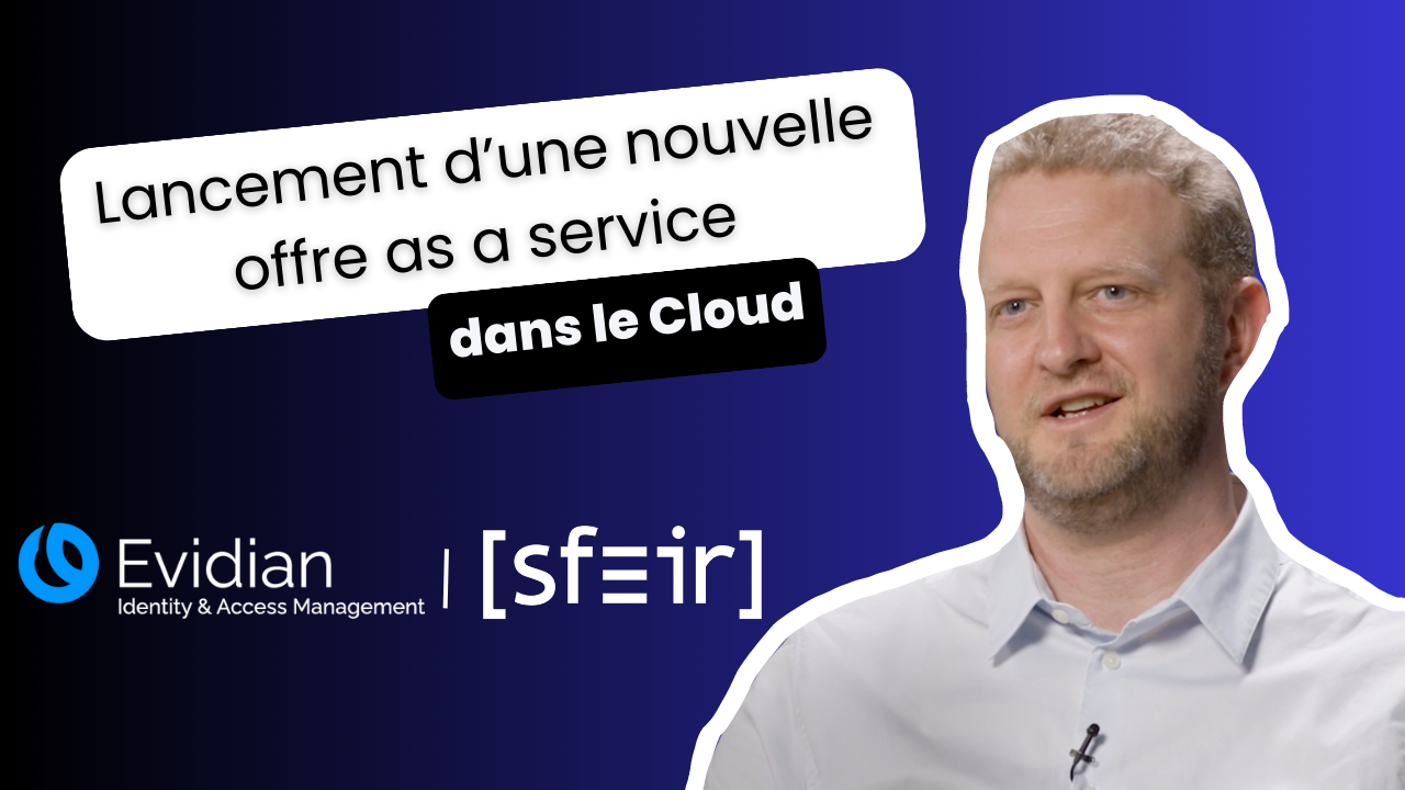 témoignage vidéo Evidian