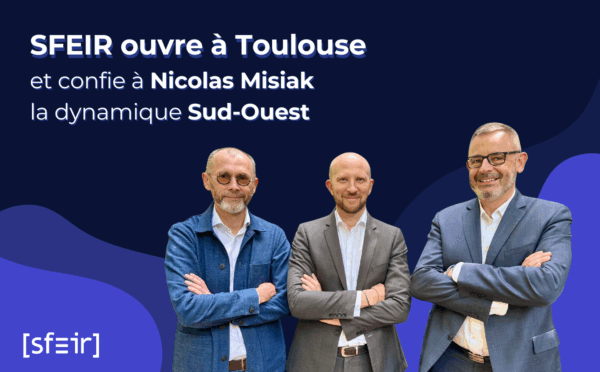 SFEIR ouvre à Toulouse